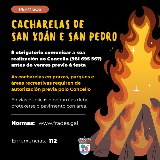 O Concello de Frades informa sobre as normas e permisos para as cacharelas de San Xoán e San Pedro